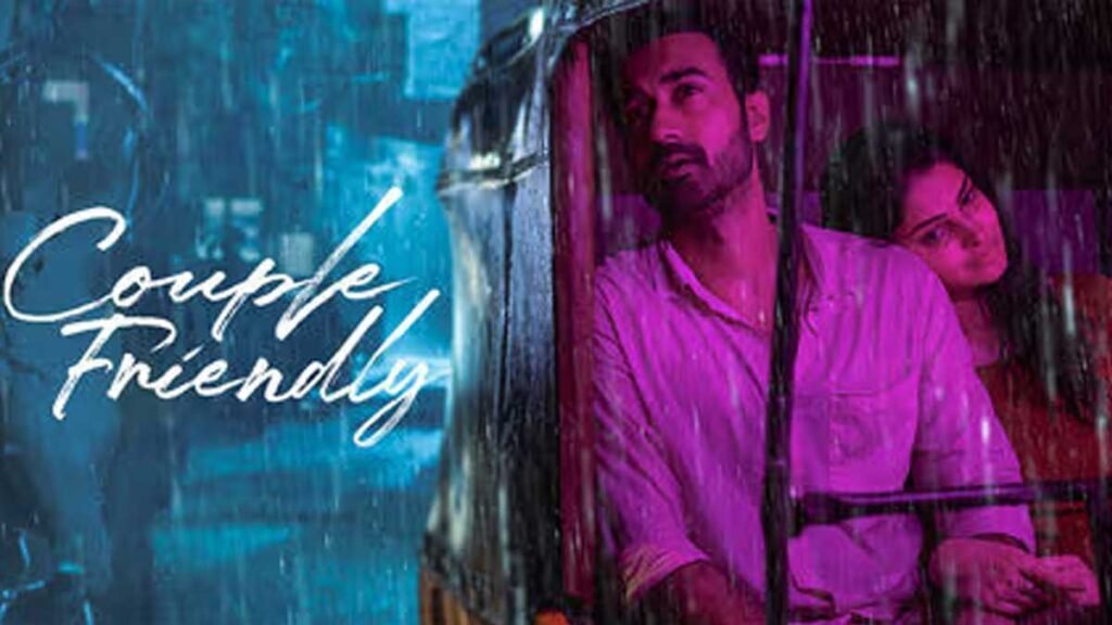 Couple Friendly: आधुनिक रिश्तों की जटिलताओं की कहानी
