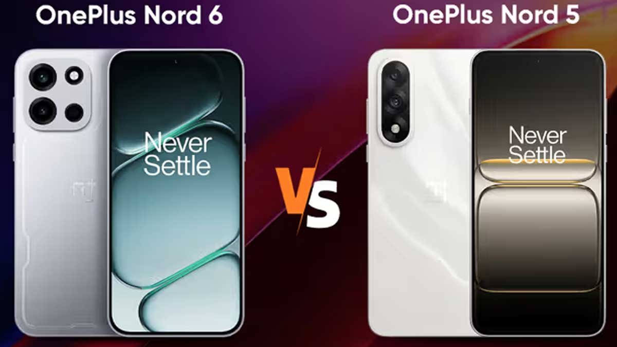 OnePlus Nord 6 और Nord 5 स्मार्टफोन तुलना