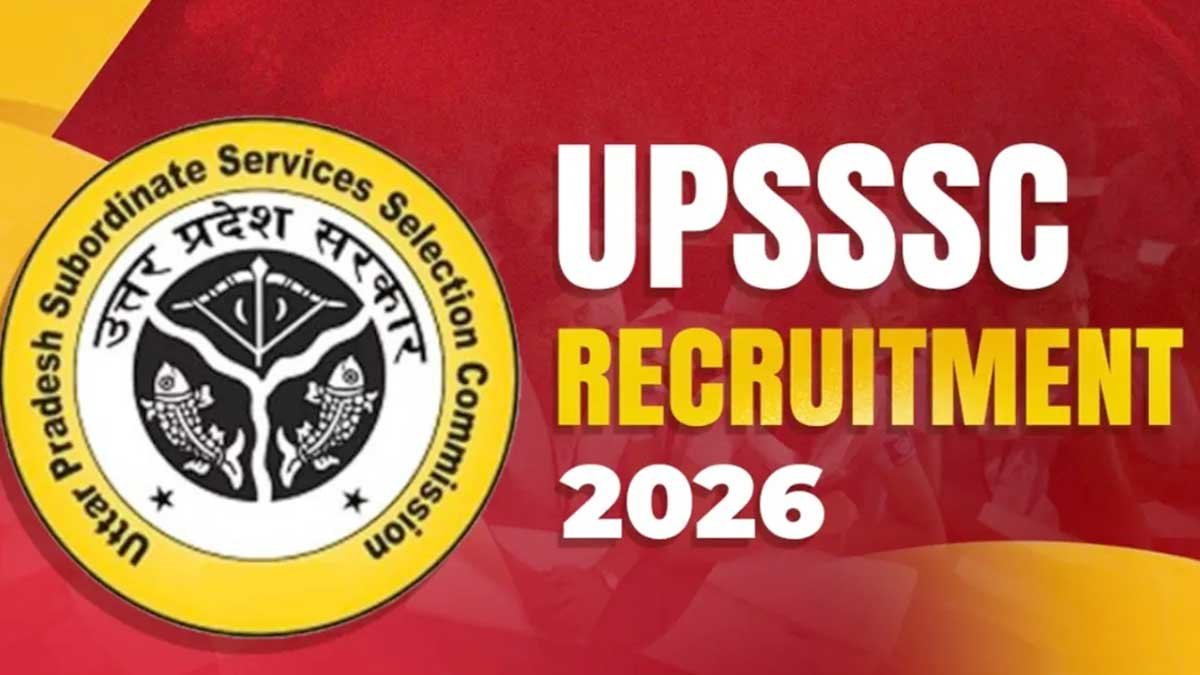 UPSSSC Recruitment 2026 भर्ती नोटिफिकेशन