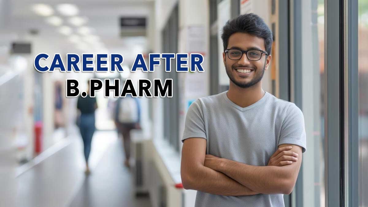 B.Pharm के बाद करियर विकल्प